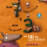 "LOS 7 CABRITILLOS Y LOS 3 CERDITOS" - Elfo Teatro