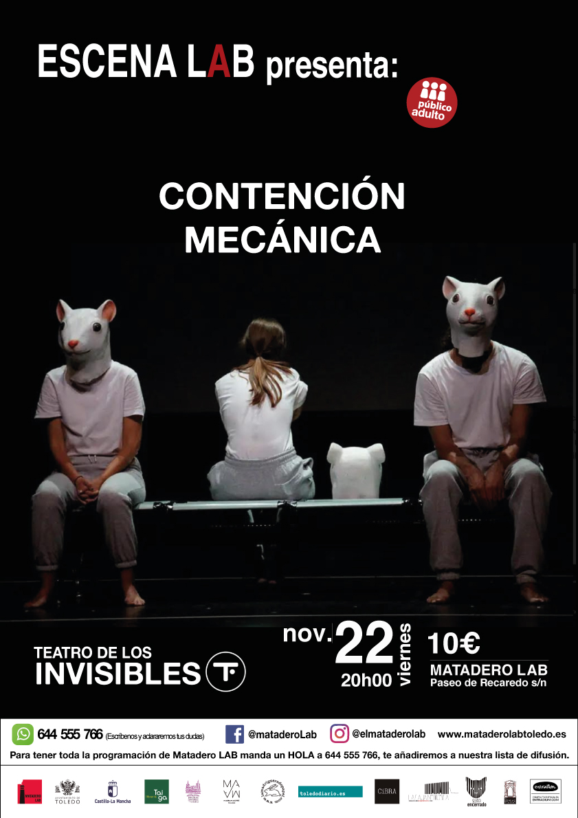 CONTENCIÓN MECÁNICA - Teatro de los Invisibles